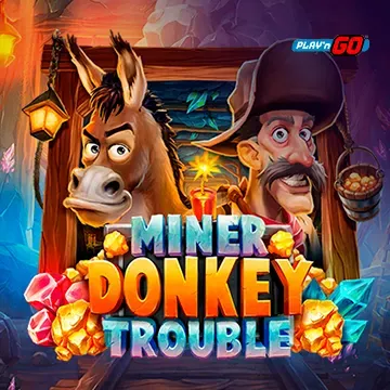 Miner Donkey Trouble - POWERPLAY128