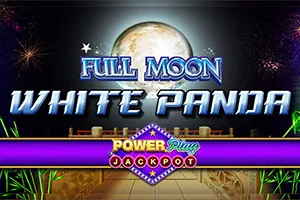 Full Moon: White Panda PowerPlay Jackpot - POWERPLAY128